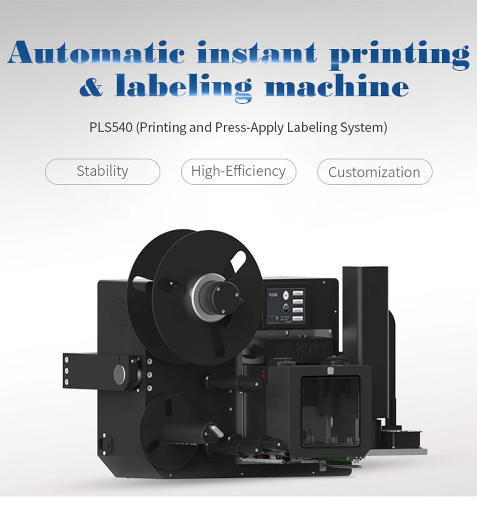 Print and Press-Apply Labeling System PLS540 - 翻译中...