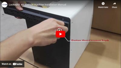 LockedAir Air cushion machine Installation Manual - 翻译中...